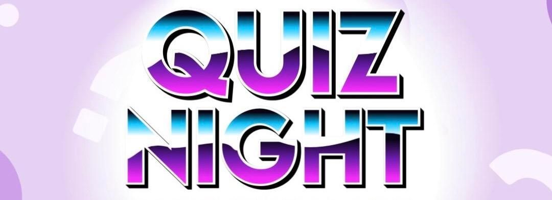 Quiz Night placeholder banner (real poster to follow)