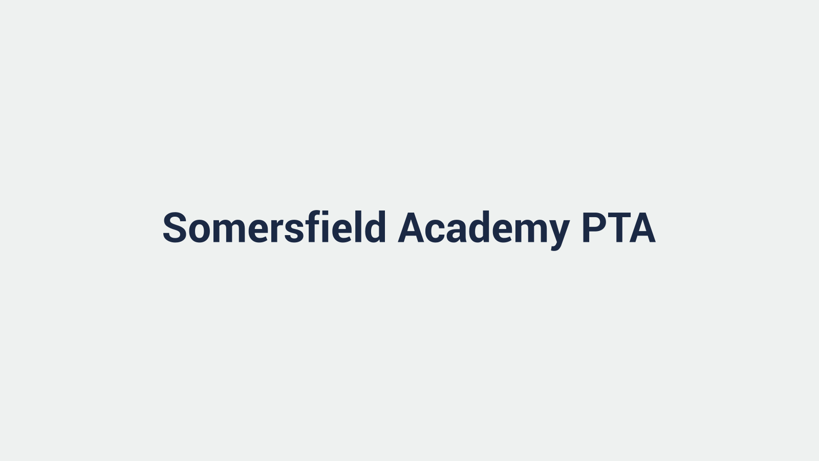 Somersfield Academy PTA (placeholder hero image)
